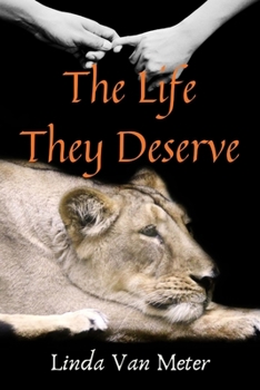 Paperback The Life They Deserve: An Annabeth Muldoon Story Book