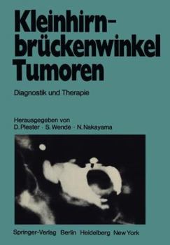 Paperback Kleinhirnbrückenwinkel-Tumoren: Diagnostik Und Therapie [German] Book