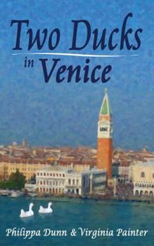 Paperback Two Ducks in Venice Book