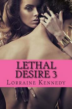 Paperback Lethal Desire 3 Book