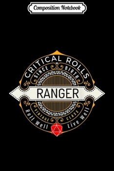 Composition Notebook: Ranger Vintage Antique 20d RPG Role Play Dungeons Game  Journal/Notebook Blank Lined Ruled 6x9 100 Pages