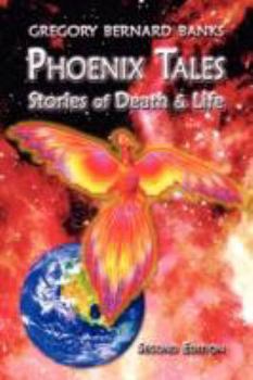 Paperback Phoenix Tales: Stories of Death & Life Book