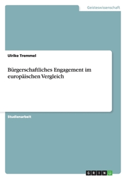 Paperback Bürgerschaftliches Engagement im europäischen Vergleich [German] Book