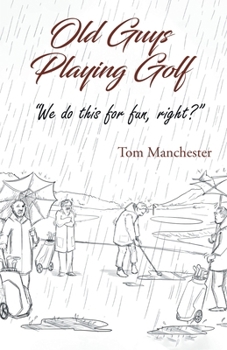 Paperback Old Guys Playing Golf Book