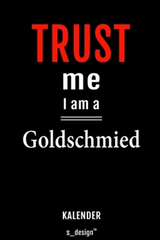 Kalender für Goldschmiede / Goldschmied / Goldschmiedin: Wochen-Planer 2020 / Tagebuch / Journal für das ganze Jahr: Platz für Notizen, Planung / ... Erinnerungen und Sprüche (German Edition)