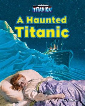 Library Binding A Haunted Titanic Book