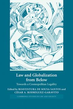 Paperback Law and Globalization from Below: Towards a Cosmopolitan Legality Book