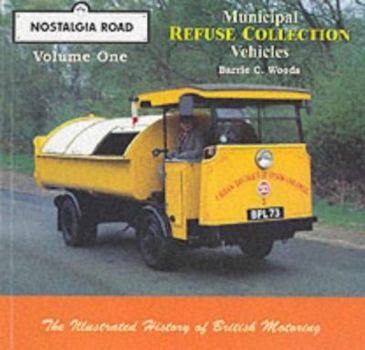 Paperback Municipal Refuse Collection Vehicles (Nostalgia Road) Book