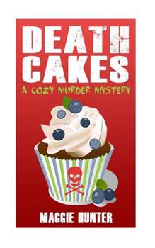 Paperback Death Cakes: A Cozy Murder Mystery Book