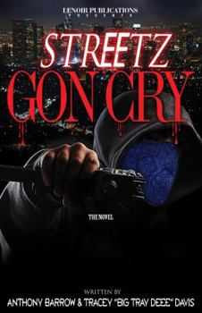 Paperback Streetz Gon' Cry Book