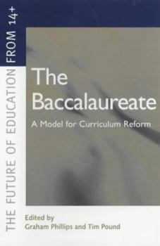 Paperback The Baccalaureate: A Model for Curriculum Reform Book