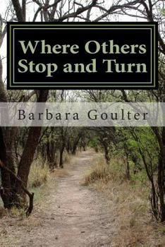 Paperback Where Others Stop and Turn Book