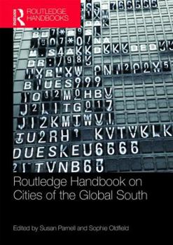 Paperback The Routledge Handbook on Cities of the Global South Book