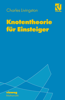 Paperback Knotentheorie Für Einsteiger [German] Book