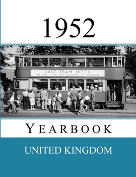 1952 UK Yearbook: Original book full of facts and figures from 1952 - Unique birthday gift / present idea.