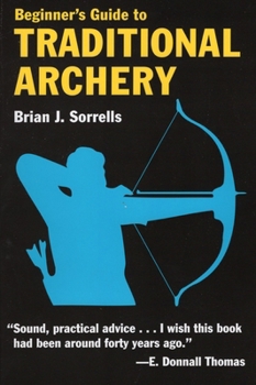 Paperback Beginner's Guide to Traditional Archery Book