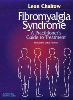 Paperback Fibromyalgia Syndrome: A Practitioner's Guide to Treatment Book