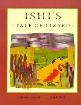 Paperback Ishi's Tale of Lizard Book