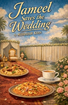 Paperback Jameel Saves the Wedding Book