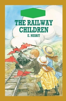 Paperback The Railway Children Illustrated Book