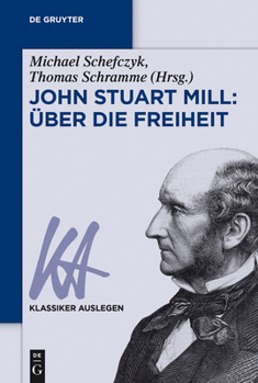Paperback John Stuart Mill: Über Die Freiheit [German] Book