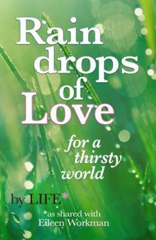 Paperback Raindrops of Love for A Thirsty World Book