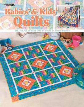 Paperback Quilts for Babies & Kids (Leisure Arts #3486) Book