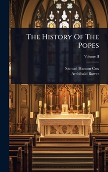 The History Of The Popes
