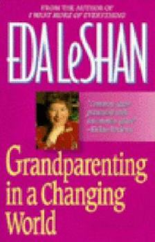 Paperback Grandparenting in a Changing World Book