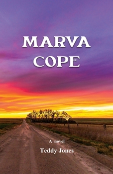 Marva Cope - Book #4 of the Jackson's Pond, Texas Series