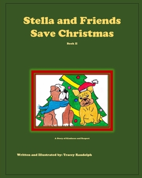 Paperback Stella and Friends Save Christmas Book