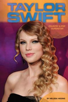 Library Binding Taylor Swift: Country & Pop Superstar: Country & Pop Superstar Book