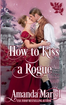 Paperback How to Kiss a Rogue Book