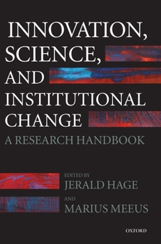 Hardcover Innovation, Science, and Institutional Change: A Research Handbook Book