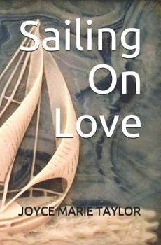 Paperback Sailing On Love Book