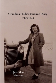 Paperback Grandma Hilda's Wartime Diary 1943-1945 Book