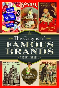 Hardcover The Origins of Famous Brands Book