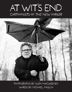 Hardcover At Wit's End: Cartoonists of the New Yorker Book