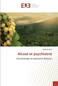 Paperback Alcool et psychiatrie [French] Book