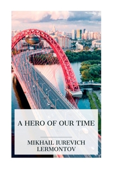 Paperback A Hero of Our Time Book