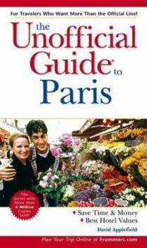 Paperback The Unofficial Guide to Paris (Unofficial Guides) Book