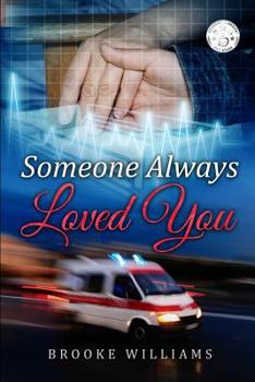 Paperback Someone Always Loved You Book