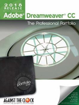 Spiral-bound Adobe Dreamweaver CC 2018: The Professional Portfolio Book