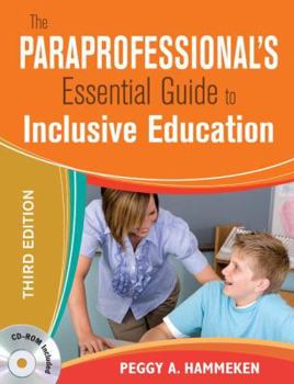 Paperback The Paraprofessional&#8242;s Essential Guide to Inclusive Education [With CDROM] Book
