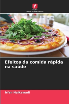 Paperback Efeitos da comida rápida na saúde [Portuguese] Book