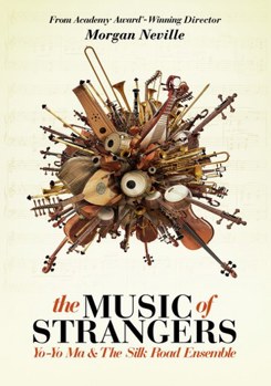 DVD The Music of Strangers: Yo-Yo Ma and the Silk Road Ensemble Book
