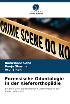 Paperback Forensische Odontologie in der Kieferorthopädie [German] Book