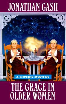 The Grace in Older Women - Book #18 of the Lovejoy