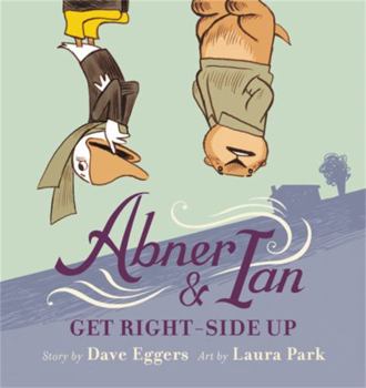 Hardcover Abner & Ian Get Right-Side Up Book