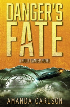 Paperback Danger's Fate [Large Print] Book
